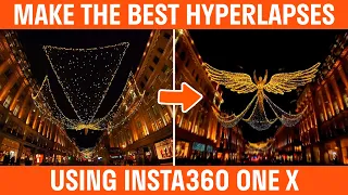 How To Make The Best Hyperlapses Insta360 One X Tutorial