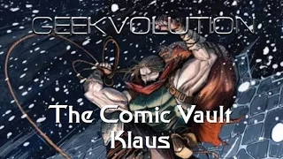 The Comic Vault | Klaus (How Santa Claus Began)