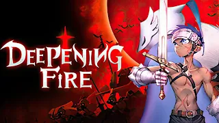 Deepening Fire | Early Access | GamePlay PC
