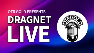 Dragnet | LIVE | Ep31 | "The Roseland Roof Murders"