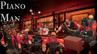 TF2 Mercs sing Piano Man