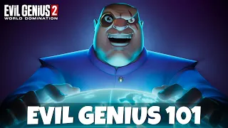 Evil Genius 101 | Evil Genius 2 Tutorial Let's Play