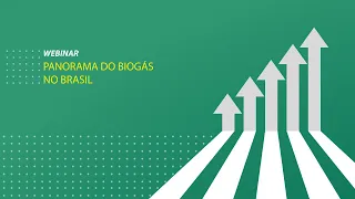 [Webinar] Panorama do biogás no Brasil - 22/04/2020