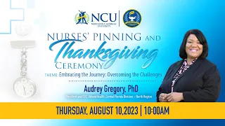 2023 NURSES' PINNING and Thanksgiving Ceremony | Northern Caribbean University