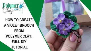 How to create a violet brooch from polymer clay, full DIY tutorial