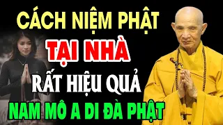 Cách Niệm Phật Tại Gia Đúng Pháp - HT. Thích Giác Hạnh