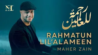 ( 1 Hour/ 1Jam) Maher Zain - Rahmatun Lil’Alameen  (Official Music Video) ماهر زين - رحمةٌ للعالمين