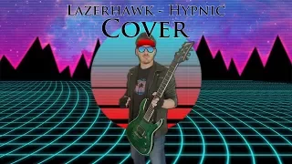 Lazerhawk - Hypnic (Metal/Synth Cover) by Artificial Fear