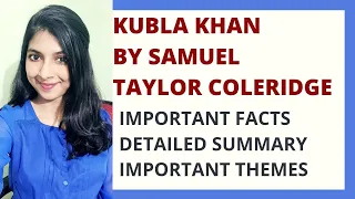 Kubla Khan by Samuel Taylor Coleridge Summary and Critical Analysis | Themes | British Poetry |