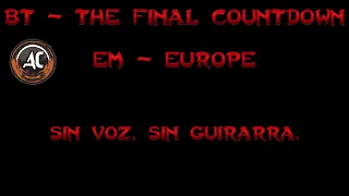 Backing track - The Final Countdown -Em - Europe - No vocal - No guitarra - AC-Guitarra-Rock