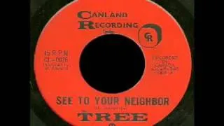 The Tree - See To Your Neighbor