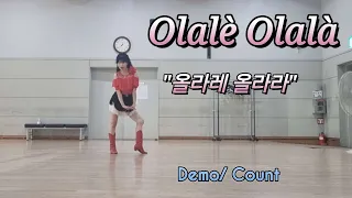 Olalè Olalà Line DanceI High Beginner lDemo/Count |올라레 올라라 라인댄스/문의 010 4787 8985