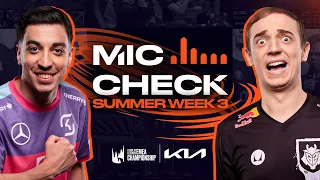 I am Ready! | Kia Mic Check | 2023 LEC Summer Week 3