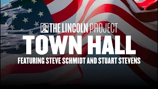 The Lincoln Project Town Hall - October 28, 2021