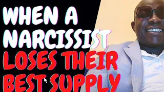 When A Narcissist Loses Their Grade A Supply { Best Supply} : Reaction To Losing Narcissistic Supply
