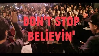 Choir! Choir! Choir! sings Journey  "Don't Stop Believin"