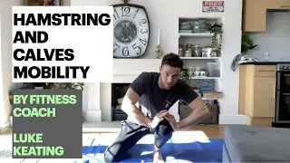 Best Hamstring and Calves Mobility Exercises For a Home Workout
