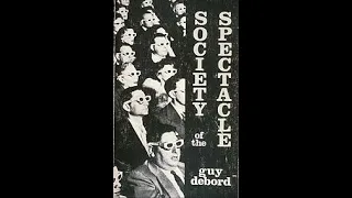 Guy Debord, The Society of the Spectacle
