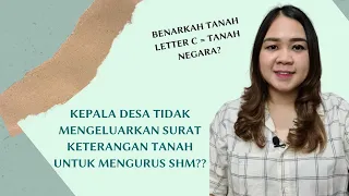 Kepala Desa Tidak Mengeluarkan Surat Keterangan Tanah? | Lakukan ini!