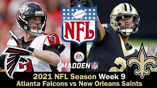 NFL 2021 Season - Week 9 - Atlanta Falcons vs New Orleans Saints - 4K - AllSportsStation
