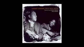 Johnny Hodges  Wild Bill Davis Featuring Grant Green  Joes Blues 1965