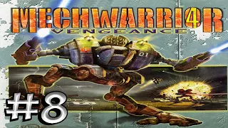 Прохождение  MechWarrior 4   Vengeance #8