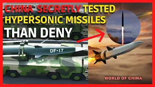 China SECRETLY Tested Hypersonic Missile (and China DENIES it!!)