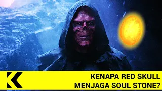 Red Skull Terpaksa Menjaga Soul Stone - What's On