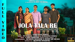 JOLA TALA RE | New Santhali Christian Song 2022 | Official Video | Samuel Soren & Sushanna Hansda