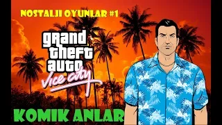 GTA TÜRK KOMİK ANLAR-Nostalji Oyunlar #1