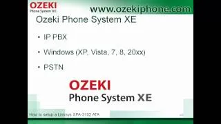 How to setup Linksys SPA3102 with Ozeki Phone System XE PBX, advanced communication with easy setup