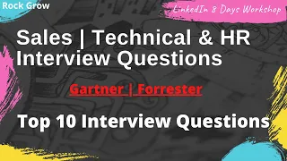 Gartner Top 10 Sales | Technical & HR Interview Questions