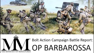 Bolt Action Battle Report: Campaign Operation Barbarossa - Invasion of Russia