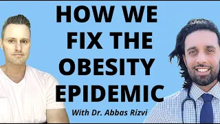 Is Intermittent Fasting They Key To Fixing Healthcare? With Dr. Abbas Rizvi