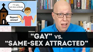 "Gay" vs. "Same-Sex Attracted": It matters more than you think.