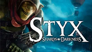 Styx Shards of Darkness #1 - начало пути вора