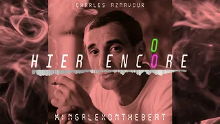 Charles Aznavour - Hier Encore (Trap Remix)