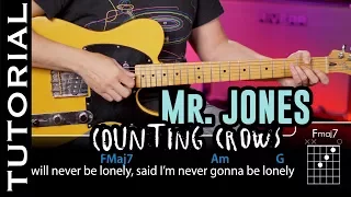 The best video to learn MR Jones by Counting Crows on Guitar with chords !!!