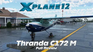 X-Plane 12 | Thranda Cessna 172M DGS series | Review