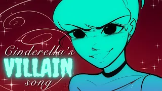 CINDERELLA'S VILLAIN SONG | Animatic | So this is love? | By Lydia the Bard