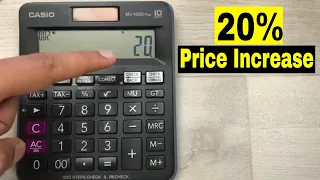 How to Calculate 20 Percent Price Increase On Calculator - Easy Trick