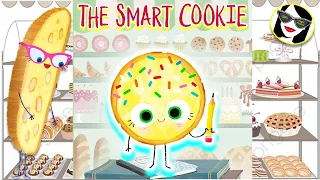 THE SMART COOKIE [Read aloud]