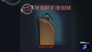 ''The Heart of the Ocean'' (Iceberg Mix) ▶ MYTHOS'N DJ COSMO