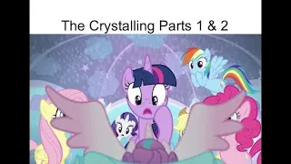 Blind Reaction: MLP:FIM Season 6 Ep. 1 & 2 "The Crystalling" (PonyBro I Guess)
