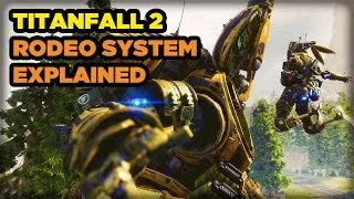 Explaining Titanfall 2's New Rodeo System