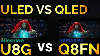 Hisense U8G vs Samsung Q8FN