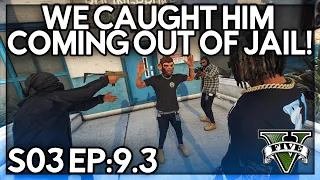 Episode 9.3: We Caught Him Coming Out Of Jail! | GTA RP | Grizzley World Whitelist