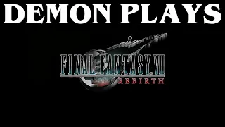 (PS5) Demon Plays Final Fantasy 7 REBIRTH Part 25 (NO COMMENTARY)