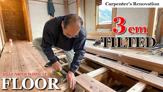 Japanese Carpenter’s Renovation - Floor of a 40 Year Old House