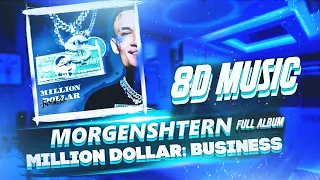 MORGENSHTERN — MILLION DOLLAR: BUSINESS [8d music]